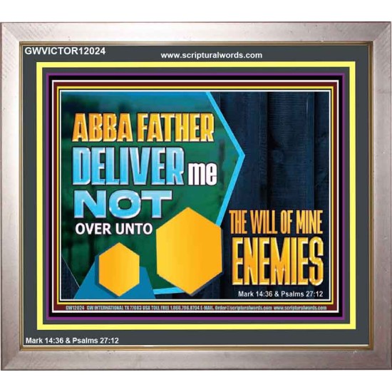 DELIVER ME NOT OVER UNTO THE WILL OF MINE ENEMIES  Children Room Wall Portrait  GWVICTOR12024  