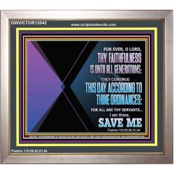 THIS DAY ACCORDING TO THY ORDINANCE O LORD SAVE ME  Children Room Wall Portrait  GWVICTOR12042  "16X14"