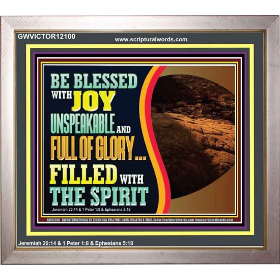 BE BLESSED WITH JOY UNSPEAKABLE AND FULL GLORY  Christian Art Portrait  GWVICTOR12100  