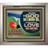 GOD LOVES US WE OUGHT ALSO TO LOVE ONE ANOTHER  Unique Scriptural ArtWork  GWVICTOR12128  "16X14"