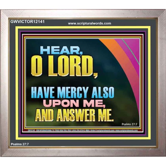 HAVE MERCY ALSO UPON ME AND ANSWER ME  Custom Art Work  GWVICTOR12141  