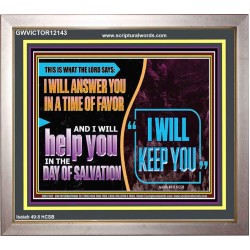 I WILL ANSWER YOU IN A TIME OF FAVOUR  Unique Bible Verse Portrait  GWVICTOR12143  "16X14"