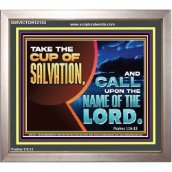 TAKE THE CUP OF SALVATION  Art & Décor Portrait  GWVICTOR12152  "16X14"