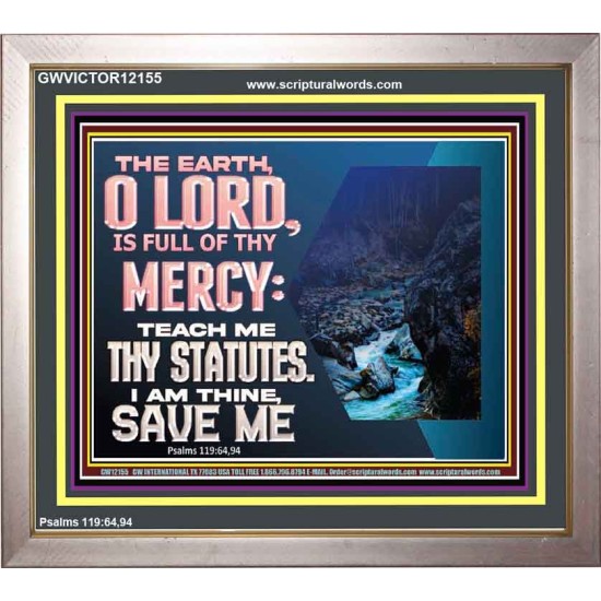 TEACH ME THY STATUTES AND SAVE ME  Bible Verse for Home Portrait  GWVICTOR12155  