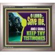 SAVE ME AND I SHALL KEEP THY TESTIMONIES  Inspirational Bible Verses Portrait  GWVICTOR12163  