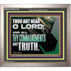 ALL THY COMMANDMENTS ARE TRUTH O LORD  Inspirational Bible Verse Portrait  GWVICTOR12164  "16X14"