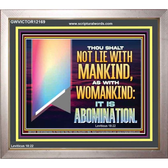 THOU SHALT NOT LIE WITH MANKIND AS WITH WOMANKIND IT IS ABOMINATION  Bible Verse for Home Portrait  GWVICTOR12169  