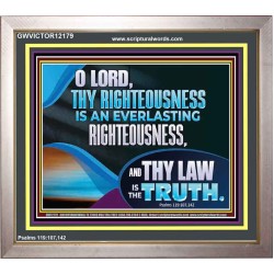 O LORD THY LAW IS THE TRUTH  Ultimate Inspirational Wall Art Picture  GWVICTOR12179  "16X14"