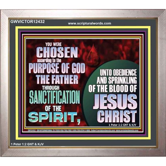 CHOSEN ACCORDING TO THE PURPOSE OF GOD THE FATHER THROUGH SANCTIFICATION OF THE SPIRIT  Church Portrait  GWVICTOR12432  