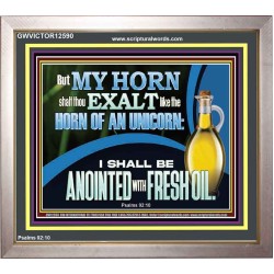 ANOINTED WITH FRESH OIL  Large Scripture Wall Art  GWVICTOR12590  