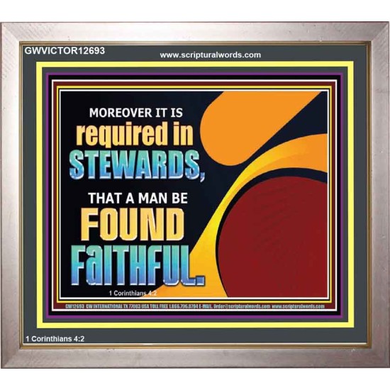 BE FOUND FAITHFUL  Scriptural Wall Art  GWVICTOR12693  