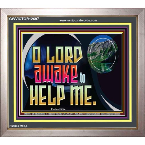 O LORD AWAKE TO HELP ME  Scriptures Décor Wall Art  GWVICTOR12697  