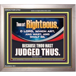 THOU ART RIGHTEOUS O LORD  Christian Portrait Wall Art  GWVICTOR12702  