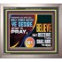 WHAT THINGS SOEVER YE DESIRE WHEN YE PRAY  Contemporary Christian Wall Art  GWVICTOR12721  "16X14"
