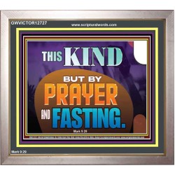 THIS KIND BUT BY PRAYER AND FASTING  Biblical Paintings  GWVICTOR12727  "16X14"