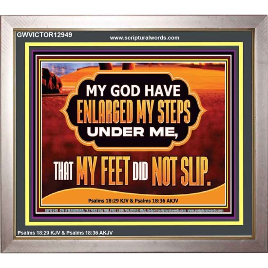 ENLARGED MY STEPS UNDER ME  Bible Verses Wall Art  GWVICTOR12949  