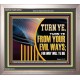 TURN FROM YOUR EVIL WAYS  Religious Wall Art   GWVICTOR12952  