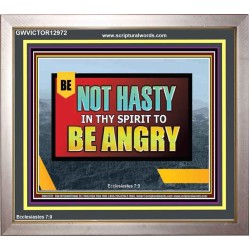 BE NOT HASTY IN THY SPIRIT TO BE ANGRY  Scripture Art Portrait  GWVICTOR12972  