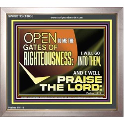 OPEN TO ME THE GATES OF RIGHTEOUSNESS  Children Room Décor  GWVICTOR13036  "16X14"