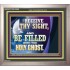 RECEIVE THY SIGHT AND BE FILLED WITH THE HOLY GHOST  Sanctuary Wall Portrait  GWVICTOR13056  "16X14"