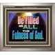 BE FILLED WITH ALL THE FULNESS OF GOD  Ultimate Inspirational Wall Art Portrait  GWVICTOR13057  