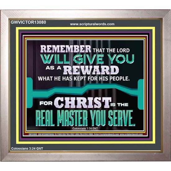THE LORD WILL GIVE YOU AS A REWARD  Eternal Power Portrait  GWVICTOR13080  