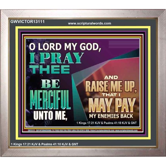 MY GOD RAISE ME UP THAT I MAY PAY MY ENEMIES BACK  Biblical Art Portrait  GWVICTOR13111  