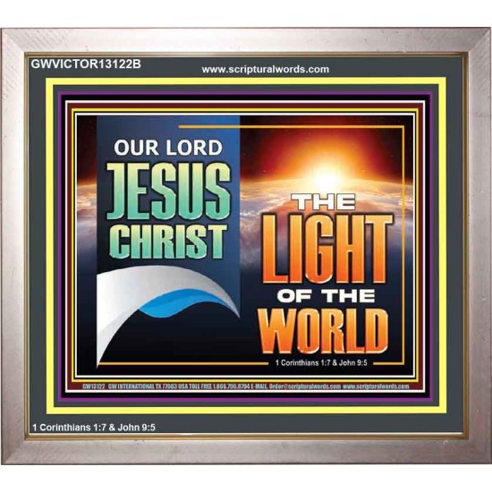 OUR LORD JESUS CHRIST THE LIGHT OF THE WORLD  Christian Wall Décor Portrait  GWVICTOR13122B  