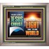 OUR LORD JESUS CHRIST THE LIGHT OF THE WORLD  Christian Wall Décor Portrait  GWVICTOR13122B  "16X14"