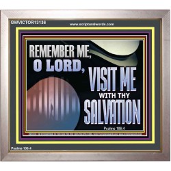 VISIT ME O LORD WITH THY SALVATION  Glass Portrait Scripture Art  GWVICTOR13136  "16X14"