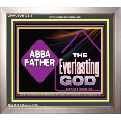 ABBA FATHER THE EVERLASTING GOD  Biblical Art Portrait  GWVICTOR13139  