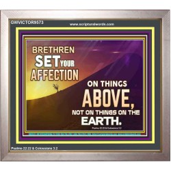 SET YOUR AFFECTION ON THINGS ABOVE  Ultimate Inspirational Wall Art Portrait  GWVICTOR9573  "16X14"