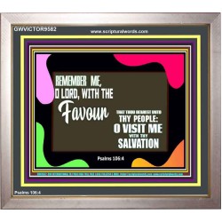 REMEMBER ME O GOD WITH THY FAVOUR AND SALVATION  Ultimate Inspirational Wall Art Portrait  GWVICTOR9582  "16X14"
