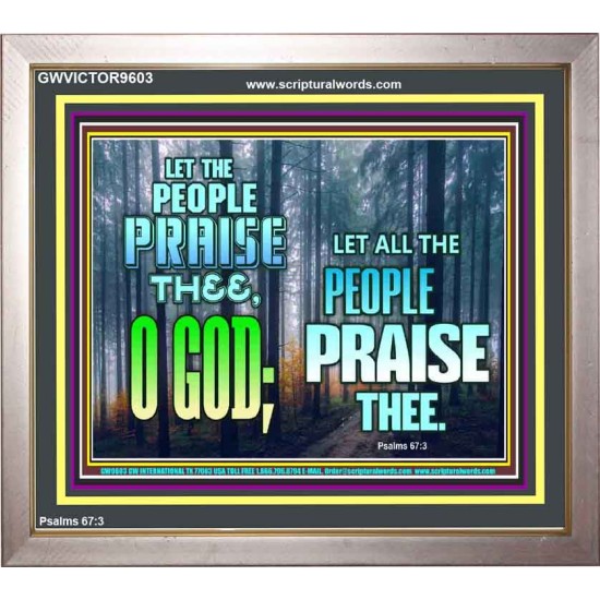 LET THE PEOPLE PRAISE THEE O GOD  Kitchen Wall Décor  GWVICTOR9603  