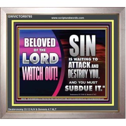 BELOVED WATCH OUT SIN IS WAITING  Biblical Art & Décor Picture  GWVICTOR9795  