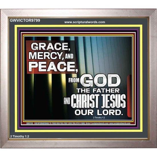 GRACE MERCY AND PEACE UNTO YOU  Bible Verse Portrait  GWVICTOR9799  