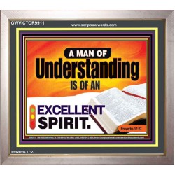A MAN OF UNDERSTANDING IS OF AN EXCELLENT SPIRIT  New Wall Décor  GWVICTOR9911  