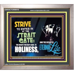 STRAIT GATE OF HOLINESS LEADS TO ETERNAL LIFE   Christian Paintings  GWVICTOR9916  