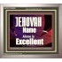 JEHOVAH NAME ALONE IS EXCELLENT  Christian Paintings  GWVICTOR9961  "16X14"