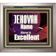 JEHOVAH NAME ALONE IS EXCELLENT  Christian Paintings  GWVICTOR9961  