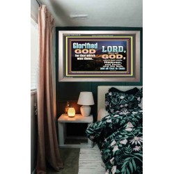 GLORIFIED GOD FOR WHAT HE HAS DONE  Unique Bible Verse Portrait  GWVICTOR10318  "16X14"