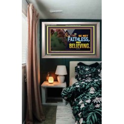 BE NOT FAITHLESS BUT BELIEVING  Ultimate Inspirational Wall Art Portrait  GWVICTOR9539  