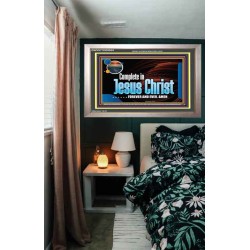 COMPLETE IN JESUS CHRIST FOREVER  Affordable Wall Art Prints  GWVICTOR9905  "16X14"