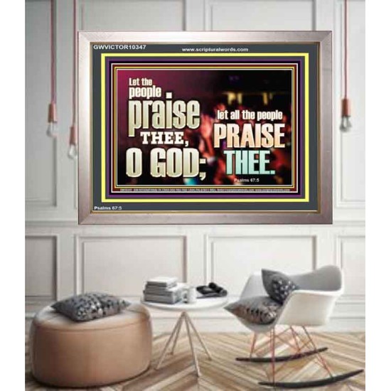 LET ALL THE PEOPLE PRAISE THEE O LORD  Printable Bible Verse to Portrait  GWVICTOR10347  