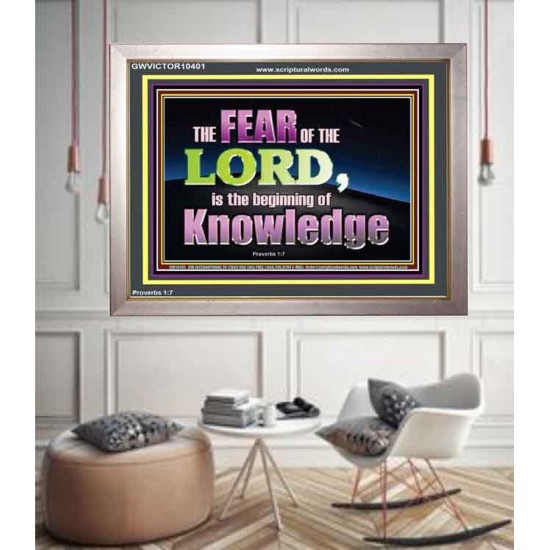 FEAR OF THE LORD THE BEGINNING OF KNOWLEDGE  Ultimate Power Portrait  GWVICTOR10401  