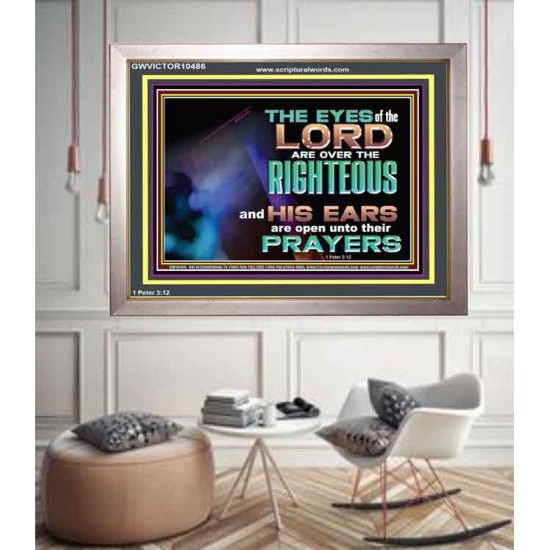 THE EYES OF THE LORD ARE OVER THE RIGHTEOUS  Religious Wall Art   GWVICTOR10486  