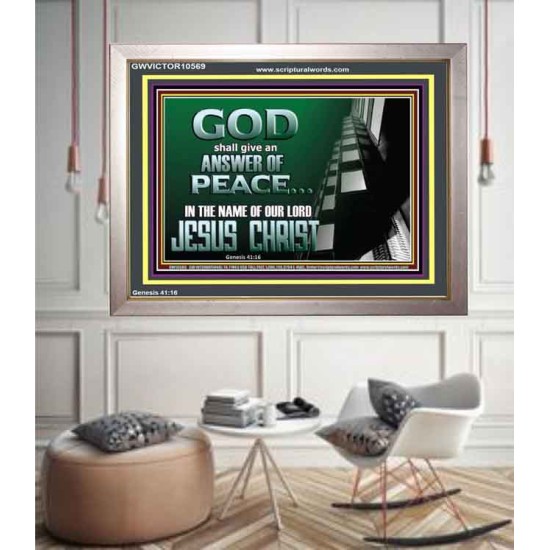 GOD SHALL GIVE YOU AN ANSWER OF PEACE  Christian Art Portrait  GWVICTOR10569  