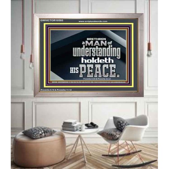 A MAN OF UNDERSTANDING HOLDETH HIS PEACE  Modern Wall Art  GWVICTOR10593  