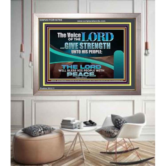 THE VOICE OF THE LORD GIVE STRENGTH UNTO HIS PEOPLE  Contemporary Christian Wall Art Portrait  GWVICTOR10795  