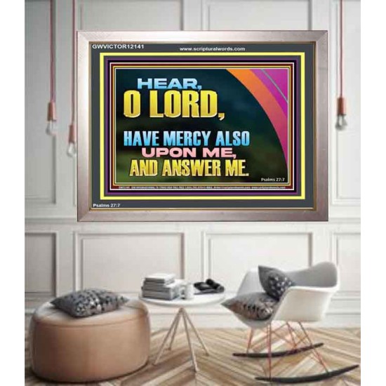 HAVE MERCY ALSO UPON ME AND ANSWER ME  Custom Art Work  GWVICTOR12141  